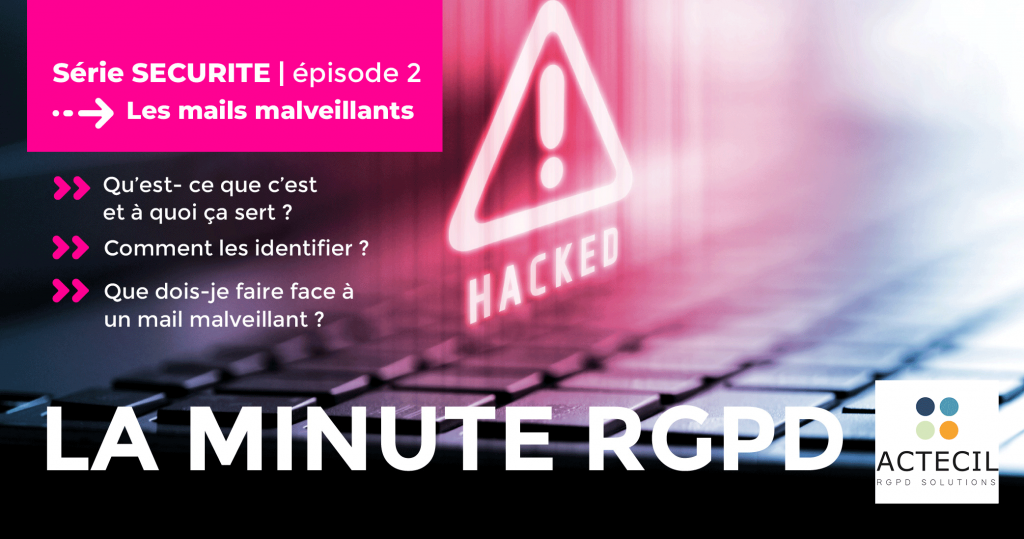 [Episode 2] Sécurité | Les mails malveillants