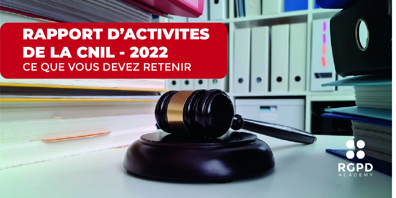 Le 42ème rapport d’activités de la CNIL est là !