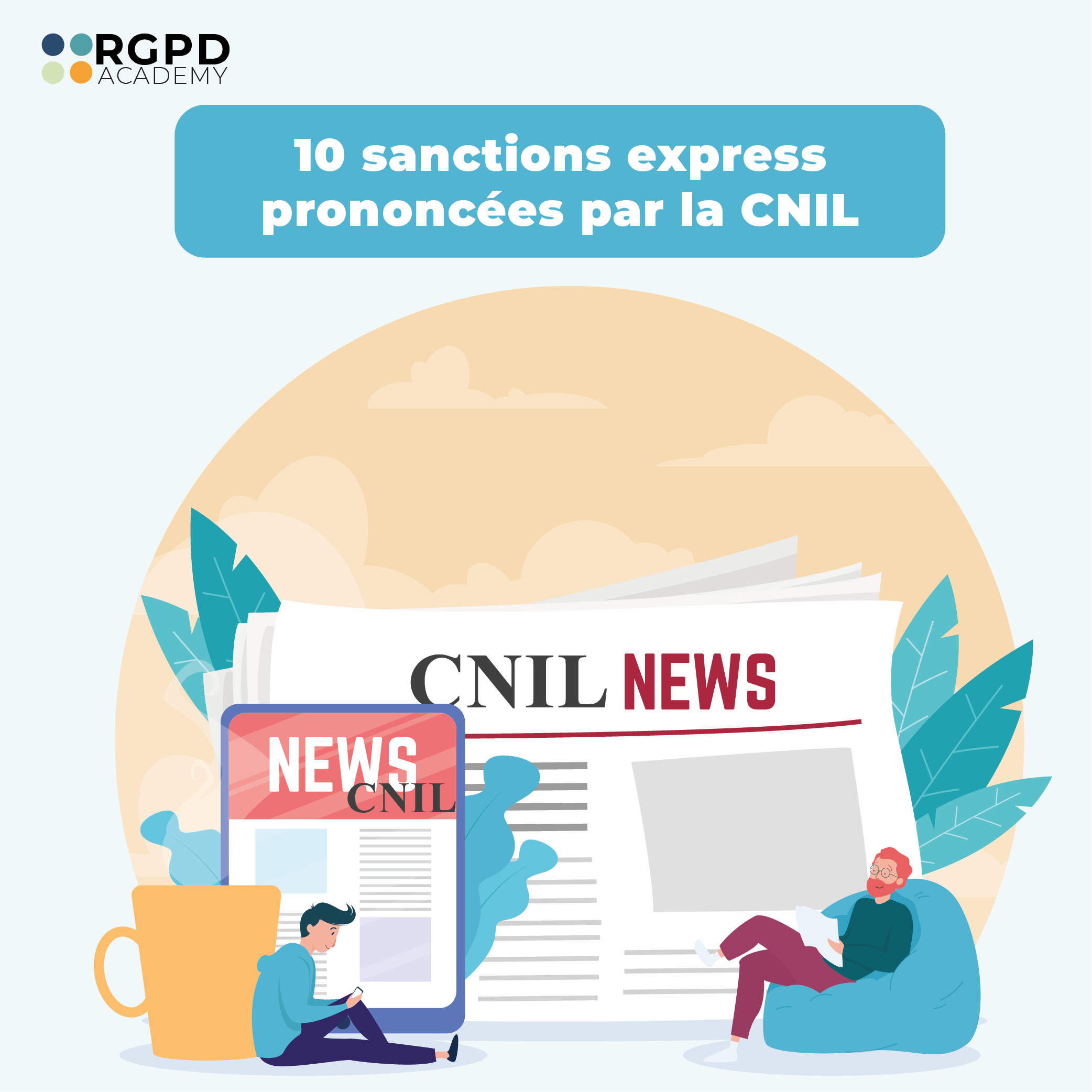 10 sanctions express prononcées par la CNIL dans le cadre de sa nouvelle procédure